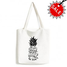 pineapple stand tall wear crown quotes Quality canvas bag tote large 