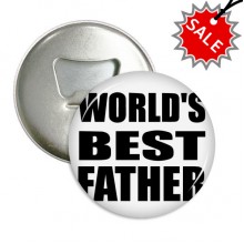 World’s Best Father Festival Quote Round Bottle Opener Refrigerator Magnet Badge Button 